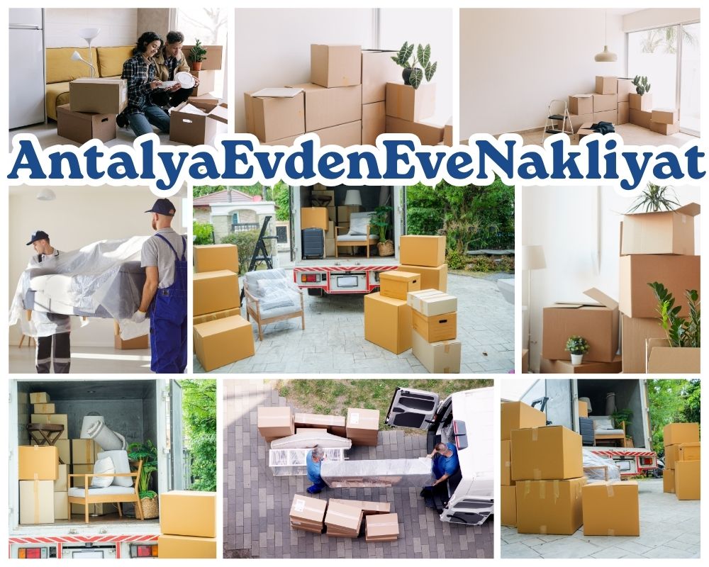 Antalya Yenifakılı Evden Eve Taşıma